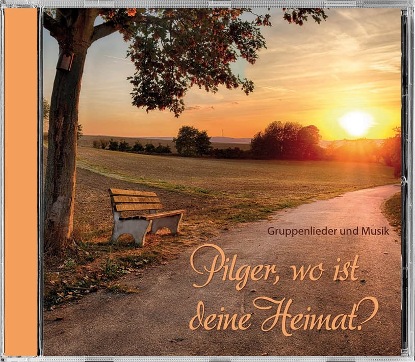 Cover: Pilger, wo ist deine Heimat?