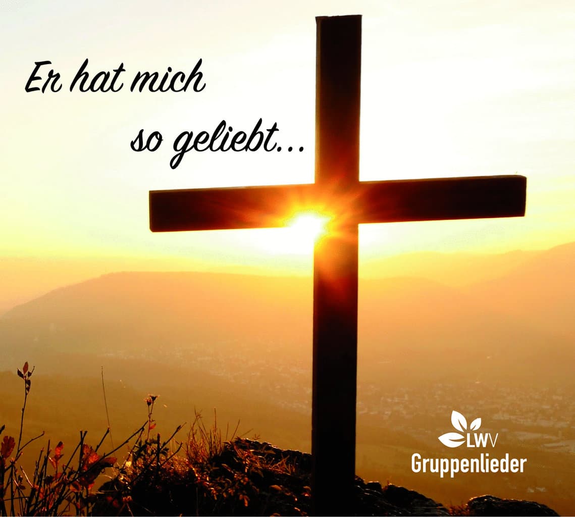 Cover: Er hat mich so geliebt