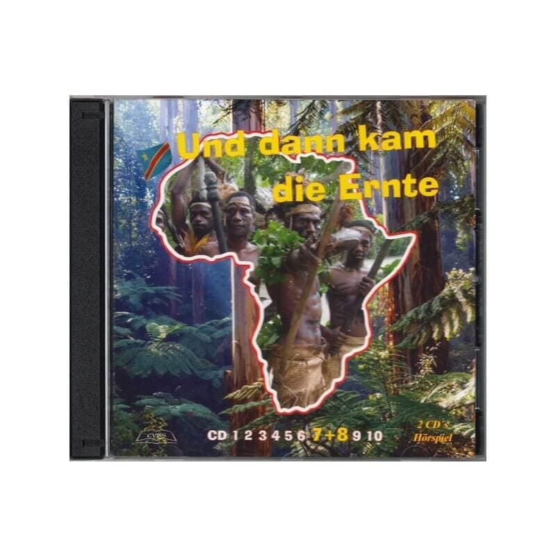 Cover: Und dann kam die Ernte 7-8